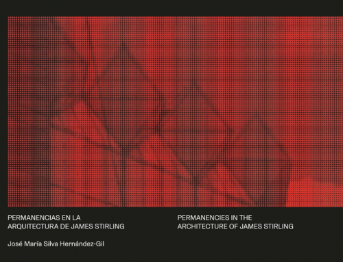 El caso de Permanencias en la arquitectura de James Stirling: la importancia de la traducción técnica